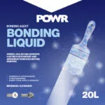 Powr Bonding Liquid Bonding Agent 20 Litre   Premium Hardware Glue  Adhesives from Powr   Just R 640 Shop Now at Securadeal