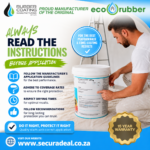 a9bfc562-49b9-436e-8208-a0af949bb6f8 | Securadeal Promotional Poster for Eco Rubber Showing a Man Applying Coating from a Paint Bucket with Bold Text always Read the Instructions and before Application Blue Circular Badge About Performance a Gold 15 year Warranty Badge and a List of Application Guidelines with a Website Url Wwwsecuradealcoza