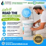 a9bfc562-49b9-436e-8208-a0af949bb6f8 | Securadeal Promotional Poster for Eco Rubber Showing a Man Applying Coating from a Paint Bucket with Bold Text always Read the Instructions and before Application Blue Circular Badge About Performance a Gold 15 year Warranty Badge and a List of Application Guidelines with a Website Url Wwwsecuradealcoza