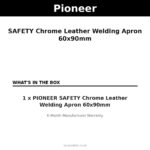 PIONEER SAFETY Chrome Leather Welding Apron 60x90mm – what's in the box | Securadeal Pioneer Safety Chrome Leather Welding Apron 60x90mm Whats in the Box