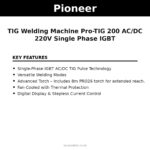 PIONEER TIG Welding Machine Pro-TIG 200 AC/DC 220V Single Phase IGBT – key features | Securadeal Pioneer Tig Welding Machine Pro tig 200 Acdc 220v Single Phase Igbt Key Features