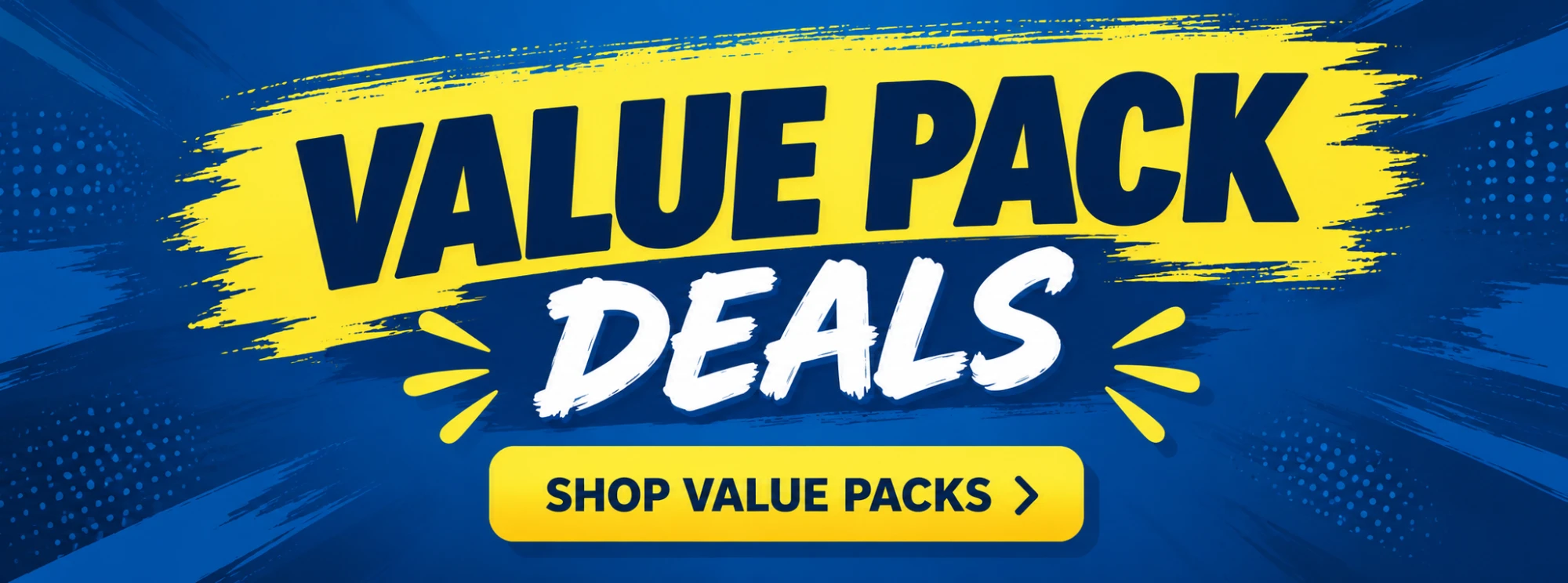 Value Pack Deals